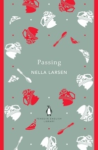 Nella Larsen - Passing.
