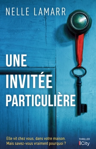 Une invitée particulière. Elle vit chez vous, dans votre maison. Mais savez-vous vraiment pourquoi ?