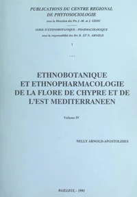 Ethnobotanique et ethnopharmacologie de la flore de Chypre et de l'Est méditerranéen (4)