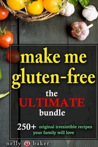  Nelly Baker - Make Me Gluten-free... The Ultimate Bundle! - My Cooking Survival Guide, #5.