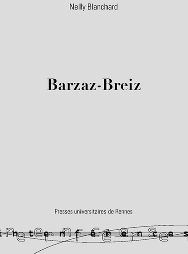 Le Barzaz-Breiz. Une fiction pour s'inventer