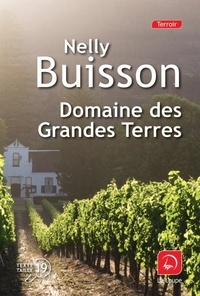 Nelly Buisson - Domaine des Grandes Terres.