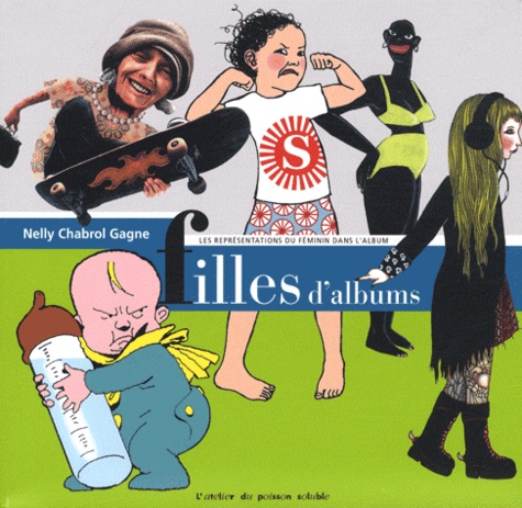 Nelly Chabrol Gagne - Filles d'album - Les représentations du féminin dans l'album.