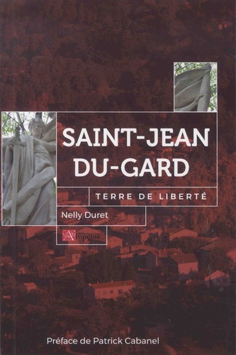 Saint-Jean-du-Gard, terre de liberté