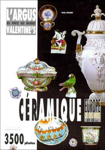 Nelly Fouchet - L'argus Valentine's des ventes aux enchères - Céramique....