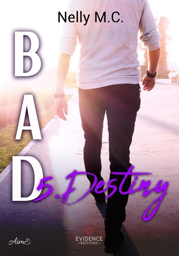 Bad 5 Bad Tome 5 - Destiny. Destiny