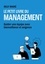 Le petit livre du management. Guider une équipe avec bienveillance et exigence
