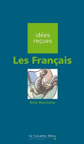 FRANCAIS (LES) -PDF. idées reçues sur les Français