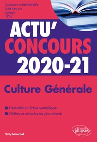 Téléchargement gratuit de livres électroniques en format pdf Culture Générale  - Concours administratifs, Science Po, licence, Cours et QCM par Nelly Mouchet 