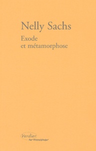Nelly Sachs - Exode Et Metamorphose.