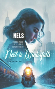 Noël à Winterfalls (Livre lesbien, roman lesbien) romance de noël - amour interdit