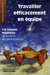 Travailler efficacement en équipe