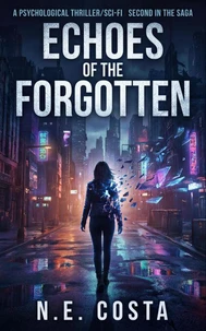 Echoes of the Forgotten