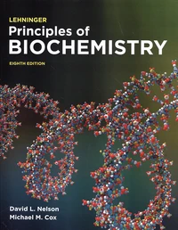 Lehninger Principles of Biochemistry