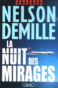 Nelson DeMille - La nuit des mirages.