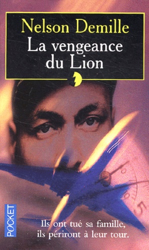 Nelson DeMille - La vengeance du Lion.