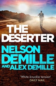Nelson DeMille et Alex DeMille - The Deserter.