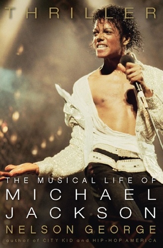 Thriller. The Musical Life of Michael Jackson