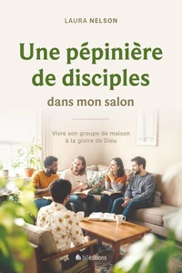 Une pépinière de disciples dans mon salon