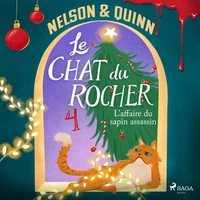 Le Chat du Rocher – Tome 4 : L’affaire du sapin assassin