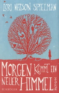 Morgen Kommt Ein Neuer Himmel