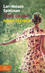 Tout ce qui nous répare