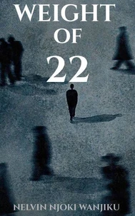 Weight of 22