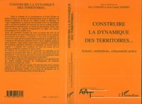 Construire la dynamique des territoires