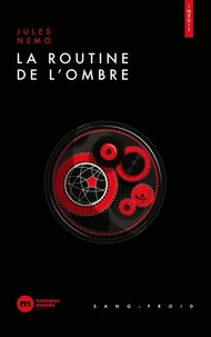 La routine de l'ombre