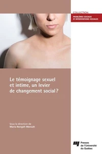 Le témoignage sexuel et intime, un levier de changement social ?