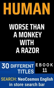 HUMAN WORSE THAN A WITH A RAZON (English Edition)