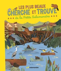Les plus beaux cherche et trouve de la Petite Salamandre