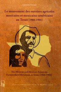 Le mouvement des ouvriers agricoles mexicains et mexicains-américains au Texas (1966-1986)