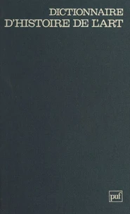 Dictionnaire d'histoire de l'art