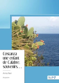 Costanza une enfant de Calabre, souvenirs...