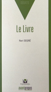 Neri Segrè - Le Livre.
