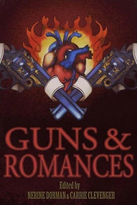 Guns &amp; Romances