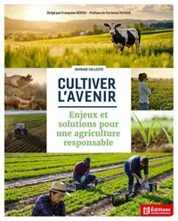 Cultiver l'avenir