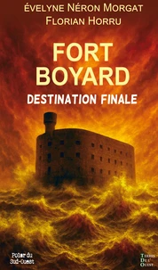 Fort boyard destination finale