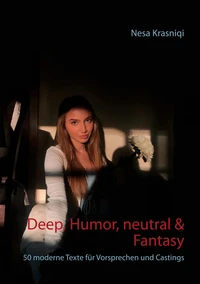 Deep, Humor, neutral &amp; Fantasy
