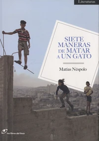 Siete maneras de matar a un gato