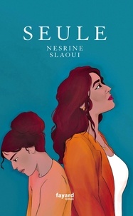 Nesrine Slaoui - Seule.