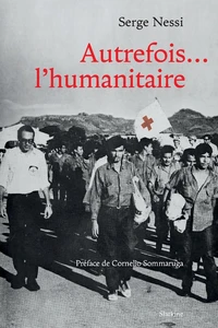 Autrefois... l'humanitaire