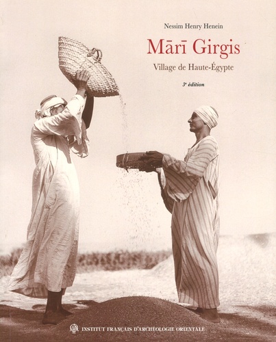 Mari Girgis. Village de Haute-Egypte 3e édition