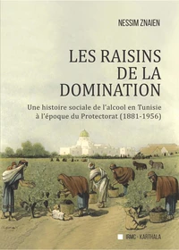 Les raisins de la domination