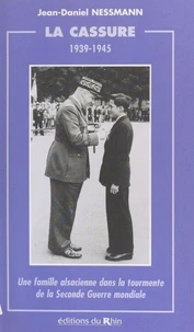 La cassure 1939-1945