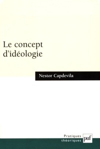 Nestor Capdevila - Le concept d'idéologie.