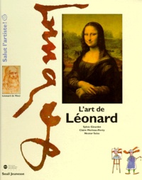 Nestor Salas et Sylvie Girardet - L'art de Léonard.