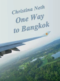 One Way to Bangkok