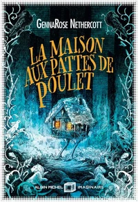 La maison aux pattes de poulet
